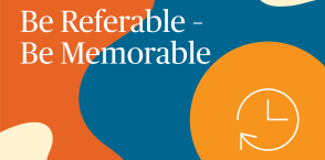 Article: Be Referable - Be Memorable